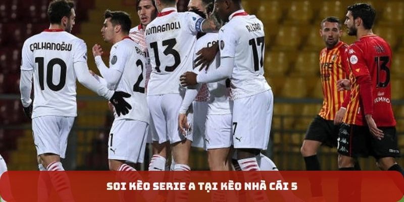 Soi Kèo Serie A